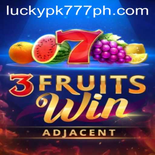 Experience the Excitement of 3FruitsWin with Luckypk777