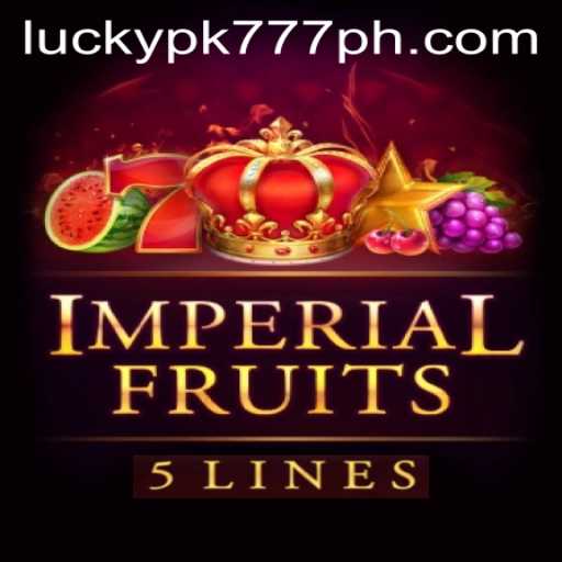 Imperial Fruits 5: A Royal Experience with Luckypk777