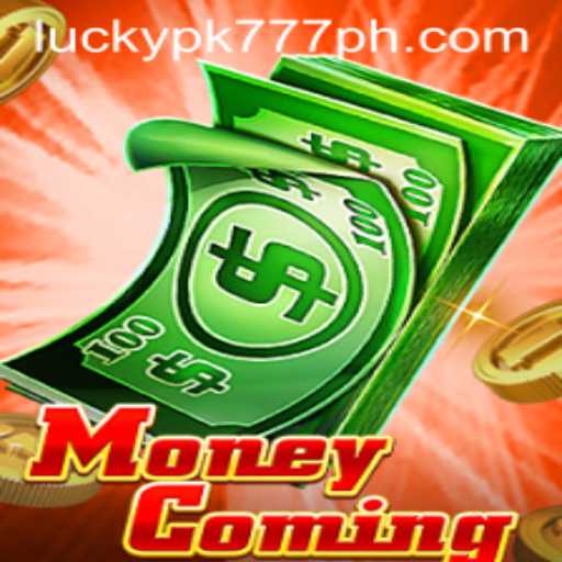 Unlock the Secrets of 'MoneyComing' with Luckypk777