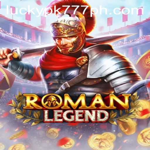 RomanLegend: A Deep Dive into the Enigmatic Game with Luckypk777